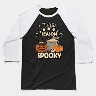 Tis The Season To Be Spooky Baseball T-Shirt